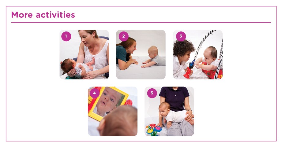 Activities to avoid a flat head and encourage tummy time including holding a baby facing you in your lap while supporting the head, lying on the floor with your baby helping them to support themselves on their elbows, supporting under the baby's chest, placing toys in front of and to the sides of your baby during tummy time, and lying your baby over your lap on their belly