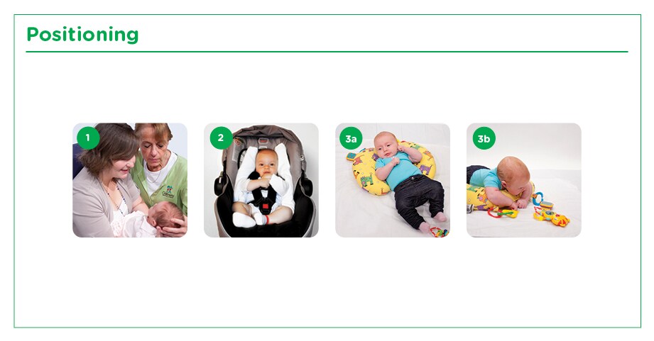demonstrations of how a baby can be positioned with their head centered and facing you while being held, with their head centered in a car seat, and with toys or things to look at on both sides while resting on their back and in tummy time.