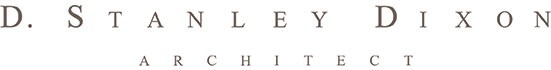 D. Stanley Dixon Architect, Inc.